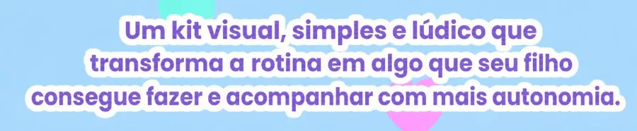 O quadro de rotina visual que faz seu filho obedecer sozinho