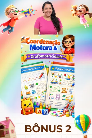 Coordenação Motora   &  Grafomotricidade