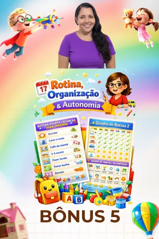 Rotina, Organização e Autonomia