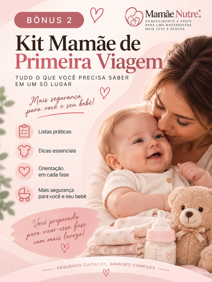 BÔNUS 02 — Kit Mamãe de Primeira Viagem